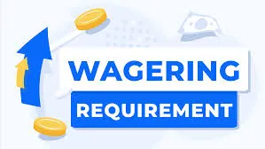 wagering requirements