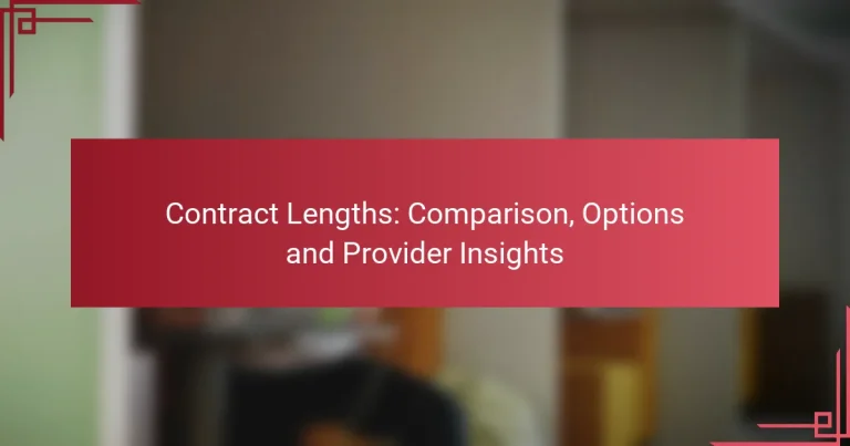 Contract Lengths: Comparison, Options and Provider Insights